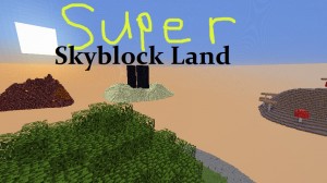 Download Super Skyblock Land for Minecraft 1.13