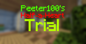 Download Peeter100's Half-a-Heart Trial for Minecraft 1.13.1
