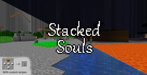 Download «Stacked Souls» map for Minecraft