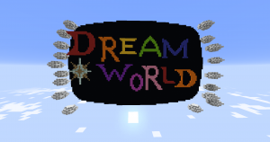 Download Dream World for Minecraft 1.12.2