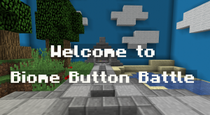 Download Biome Button Battle for Minecraft 1.13.2