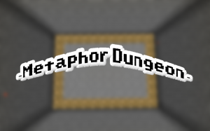 Download Metaphor Dungeon for Minecraft 1.12.2