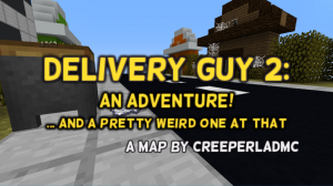 Download Delivery Guy 2 for Minecraft 1.12.2