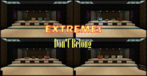 Download EXTREME's Don't Belong for Minecraft 1.14.2