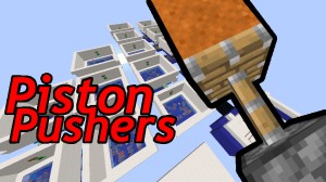 Download Piston Pushers for Minecraft 1.14.4