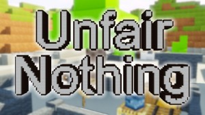 Download Unfair Nothing for Minecraft 1.14.4