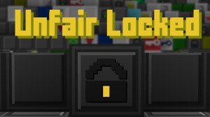 Download Unfair Locked for Minecraft 1.14.4