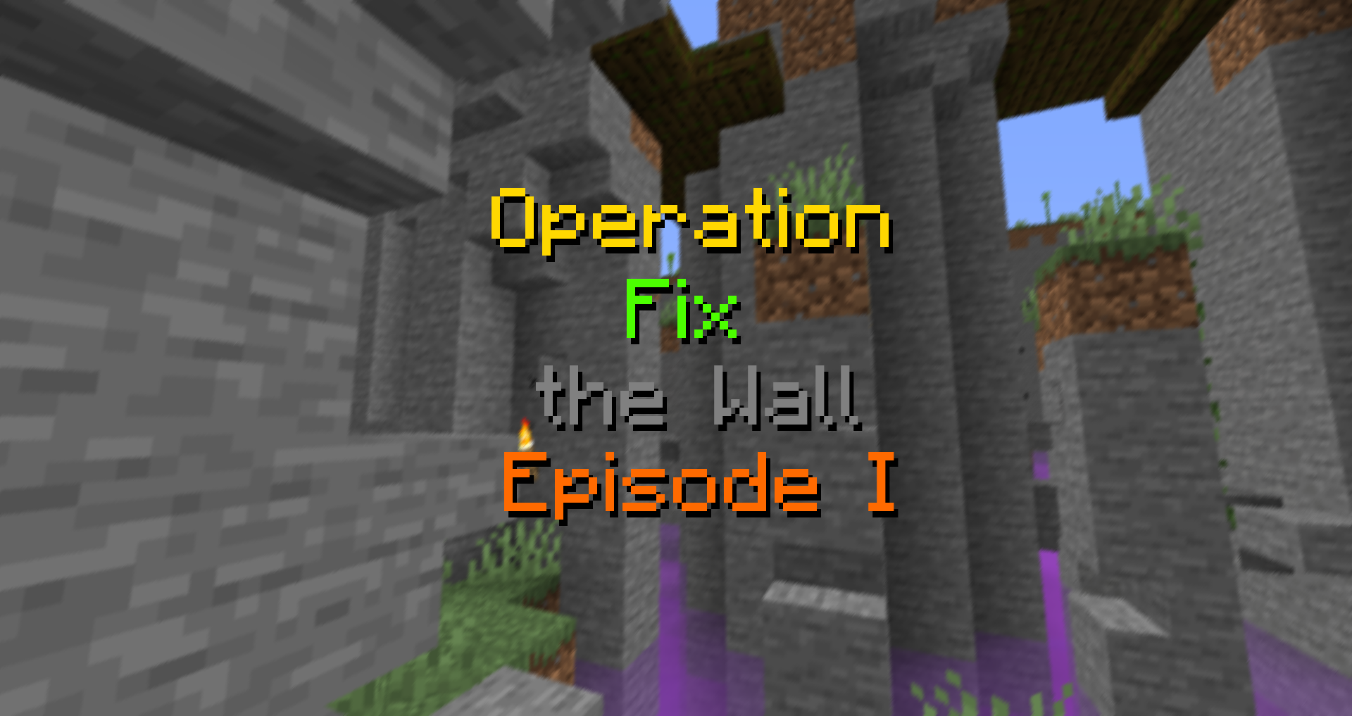 Download Operation Fix the Wall - Episode I RPG for Minecraft 1.15.2