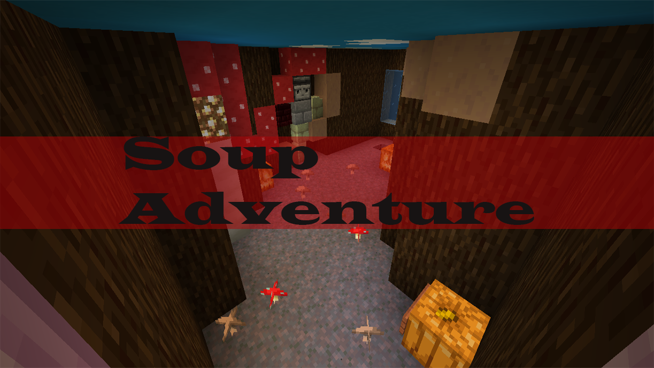 Download Soup Adventure for Minecraft 1.15.2