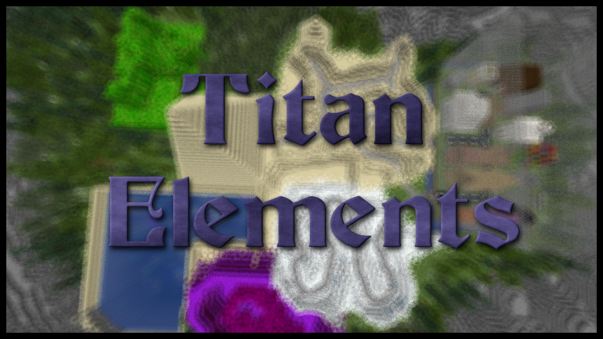 Download Titan Elements for Minecraft 1.16.5