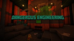 Download Dangerous Engineering for Minecraft 1.17.1