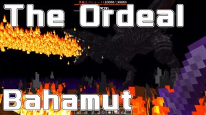 Download The Ordeal: Bahamut for Minecraft 1.17.1