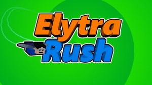 Download Elytra Rush for Minecraft 1.17.1