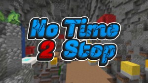 Download No Time To Stop 2 for Minecraft 1.18.1