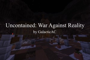 Download Uncontained: War Against Reality for Minecraft 1.16.5