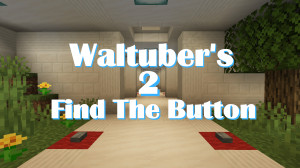 Download Waltuber's Find The Button 2 1.3 for Minecraft 1.18.2