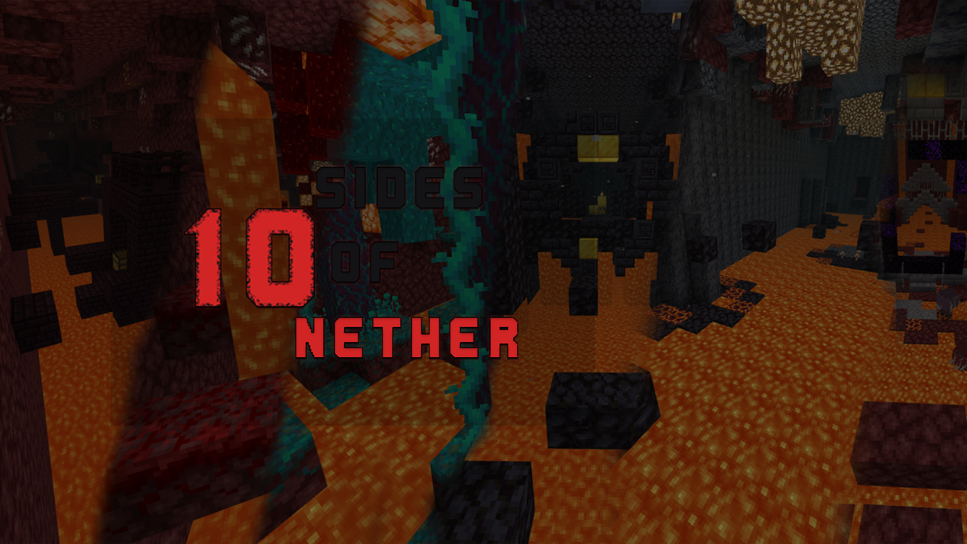 Download 10 Sides Of Nether 1.0 for Minecraft 1.19.3