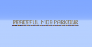 Download Peaceful Mob Parkour for Minecraft 1.12.2