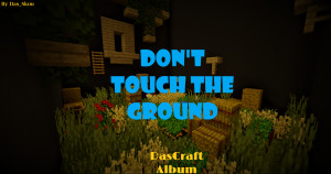 Download Don't Touch The Ground 1.0 for Minecraft 1.19
