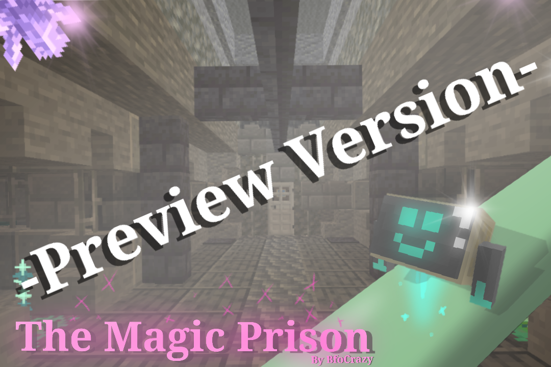 Download The Magic Prison (Preview) 1.0 for Minecraft 1.18.1