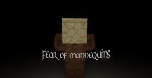 Download Fear of Mannequins 1.0 for Minecraft 1.18