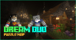 Download Dream Duo 1.0 for Minecraft 1.17.1