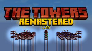 Download The Towers Remastered 1.2 for Minecraft 1.20.1