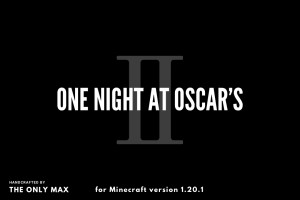 Download One Night at Oscars 2 1.0 for Minecraft 1.20.1