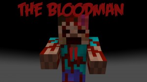 Download The Bloodman II for Minecraft 1.12.2