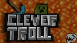 Download CleverTroll for Minecraft 1.12.2