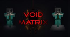 Download Void Matrix for Minecraft 1.12