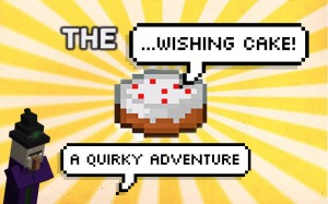 Download The Wishing Cake! for Minecraft 1.11.2
