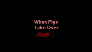 Download When Pigs Take Over Death: Vol. 1 for Minecraft 1.10.2