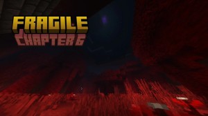 Download Fragile: Chapter 6 for Minecraft 1.21.4