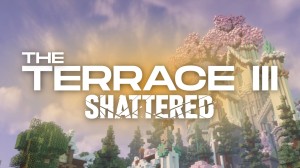 Download The Terrace 3: SHATTERED for Minecraft 26.1.2