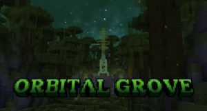Download Orbital Grove for Minecraft 1.21.8