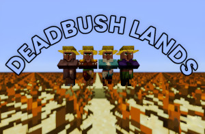 Download Deadbush Lands for Minecraft 1.16.5