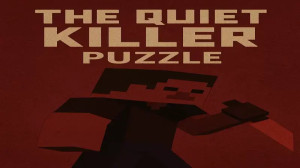 Download The Quiet Killer – Puzzle for Minecraft 1.21
